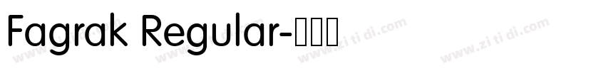 Fagrak Regular字体转换